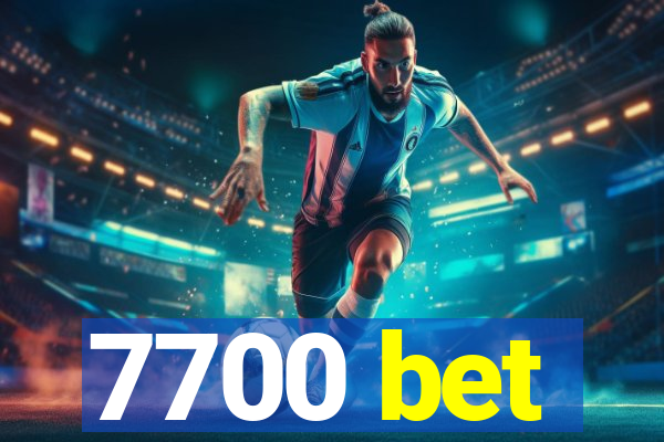 7700 bet